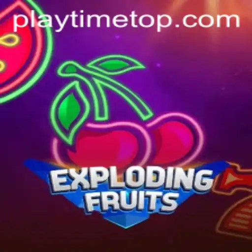 ExplodingFruits: A New Sensation at Playtime Casino