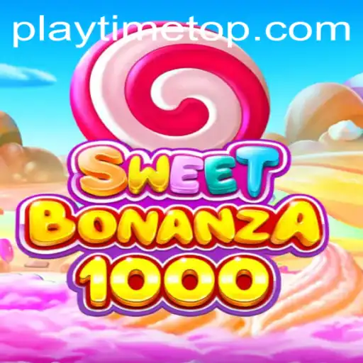 SweetBonanza1000: A Delightful Gaming Experience at Playtime Casino